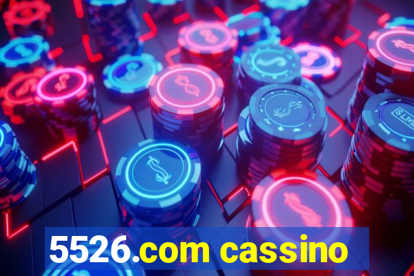 5526.com cassino